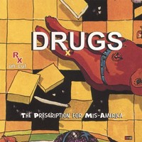 The Prescription for Mis-America, Drugs
