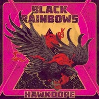 Black Rainbows, Hawkdope