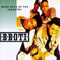 B.B.O.T.I., Bad Boyz Of The Industry