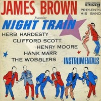 James Brown, Night Train