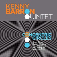 Kenny Barron Quintet, Concentric Circles