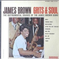 James Brown, Grits & Soul