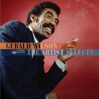 Gerald Wilson, The Artist Selects