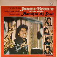 James Brown, Handful Of Soul