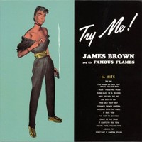 James Brown, Try Me!