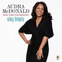 Audra McDonald, Sing Happy (with New York Philharmonic)