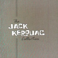 Jack Kerouac, The Jack Kerouac Collection
