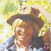 John Denver, Greatest Hits, Volume One