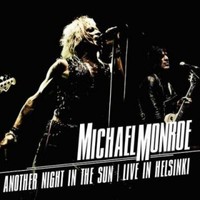Michael Monroe, Another Night in the Sun: Live in Helsinki