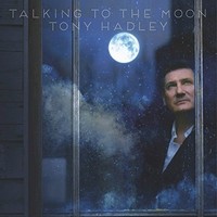 Tony Hadley, Talking to the Moon