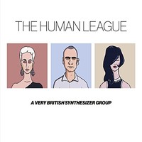 The Human League, A Very British Synthesizer Group
