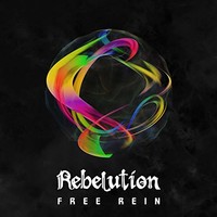 Rebelution, Free Rein