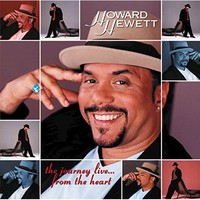Howard Hewett, The Journey Live... From The Heart