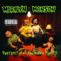 Marilyn Manson, Portrait of an American Family