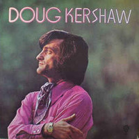 Doug Kershaw, Doug Kershaw