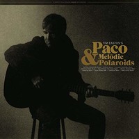Tim Easton, Paco & the Melodic Polaroids