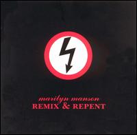 Marilyn Manson, Remix & Repent