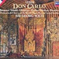 Orchestra and Chorus of the Royal Opera House, Covent Garden & Sir Georg Solti, Verdi: Don Carlo