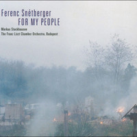 Ferenc Snetberger, For My People