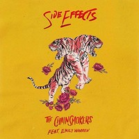 The Chainsmokers, Sick Boy...Side Effects