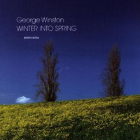 George Winston, Winter Into Spring