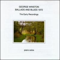 George Winston, Ballads And Blues 1972