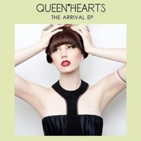 Queen of Hearts, The Arrival EP