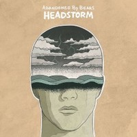 Abandoned by Bears, Headstorm