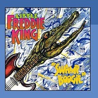 Little Freddie King, Swamp Boogie