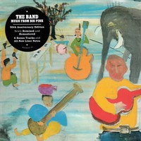 The Band, Music from Big Pink (50th Anniversary Edition)