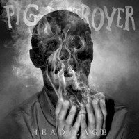 Pig Destroyer, Head Cage