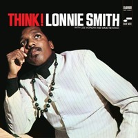 Lonnie Smith, Think! (with Lee Morgan and David Newman)