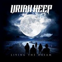 Uriah Heep, Living The Dream