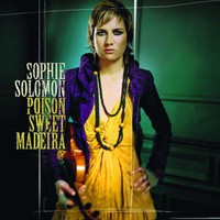 Sophie Solomon, Poison Sweet Madeira