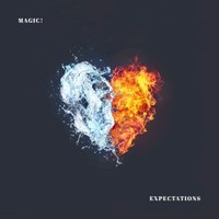 MAGIC!, Expectations
