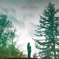 Amy Helm, This Too Shall Light