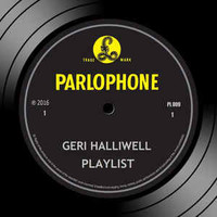 Geri Halliwell, Playlist