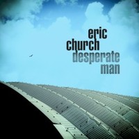 Eric Church, Desperate Man