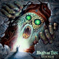 High on Fire, Electric Messiah