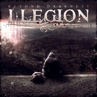 I Legion, Beyond Darkness