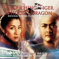 Tan Dun, Yo-Yo Ma, CoCo Lee, Crouching Tiger, Hidden Dragon