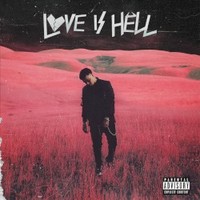 Phora, Love Is Hell