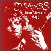 Strawbs, Heartbreak Hill