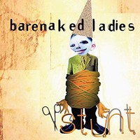 Barenaked Ladies, Stunt (20th Anniversary Edition)
