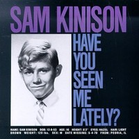 Sam Kinison, Have You Seen Me Lately?