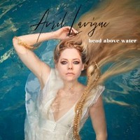 Avril Lavigne, Head Above Water (Single)