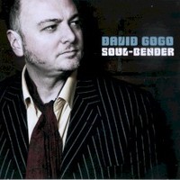 David Gogo, Soul-Bender