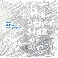 Myra Melford's Snowy Egret, The Other Side of Air