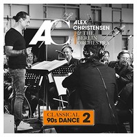 Alex Christensen & The Berlin Orchestra, Classical 90s Dance 2