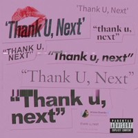 Ariana Grande, Thank U, Next (Single)
